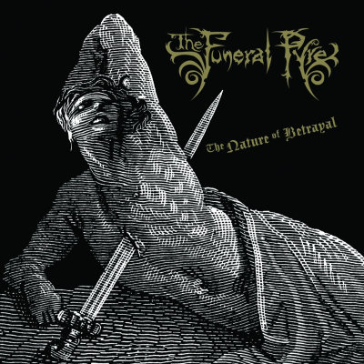 The Funeral Pyre: "The Nature Of Betrayal" – 2006